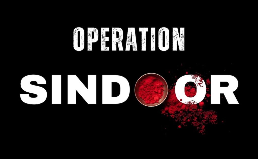 Operation Sindoor: India’s Retaliation Turns Grief into Justice 1 Operation Sindoor India Strikes